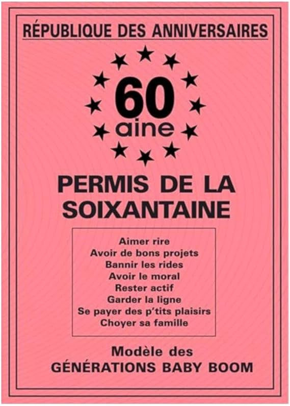 Permis de la 60 aine - Anniversaire - 60 ans - Humour - Carte anniversaire