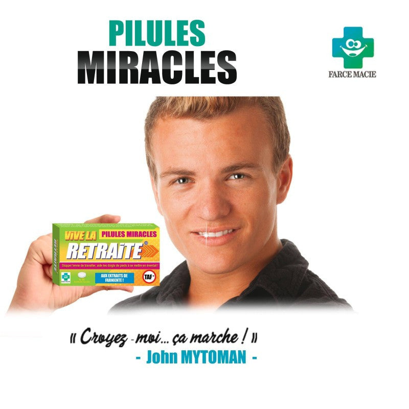 Pilules miracles - Retraite - Humour - Bonbons - Idée cadeau - Départ à la retraite