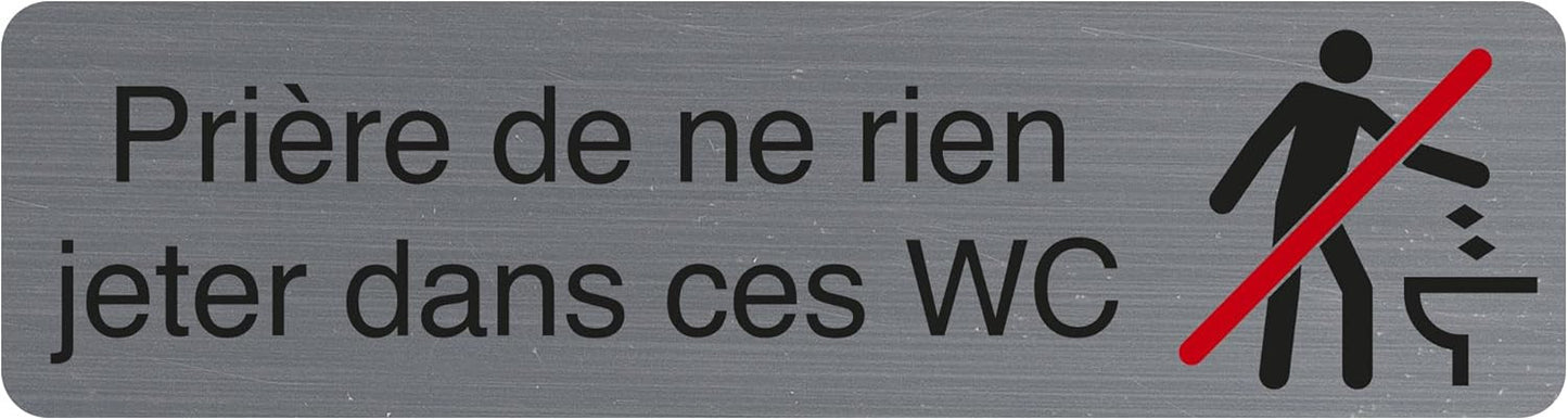 Plaque adhésive - Ne rien jeter dans les WC - Imitation alu - 16,5x4,4cm - Signalétique