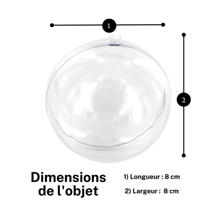Boule en plastique transparent - A remplir et personnaliser - 8 cm de diamètre