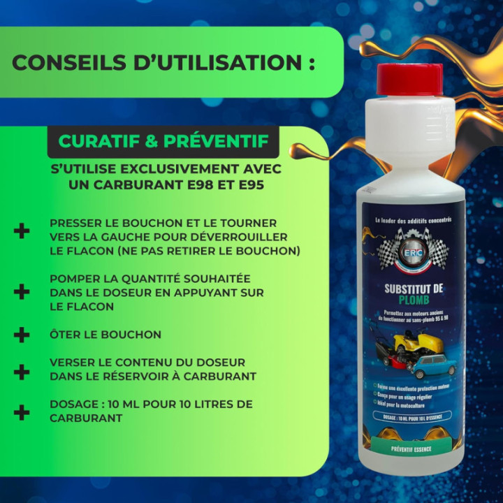 Substitut de plomb - Additif essence - Permet aux moteurs de fonctionner au Sans-Plomb - ERC - 250ml