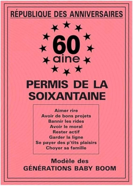 Permis de la 60 aine - Anniversaire - 60 ans - Humour - Carte anniversaire