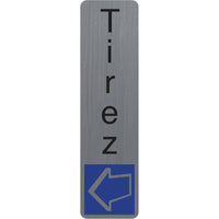 Plaque adhésive - Tirez - Vertical - Imitation alu - 16,5x4,4cm - Signalétique